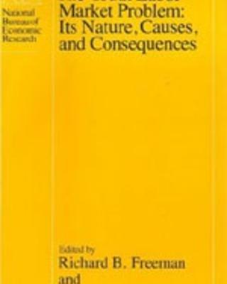 The Youth Labor Market Problem: Its Nature, Causes and Consequences